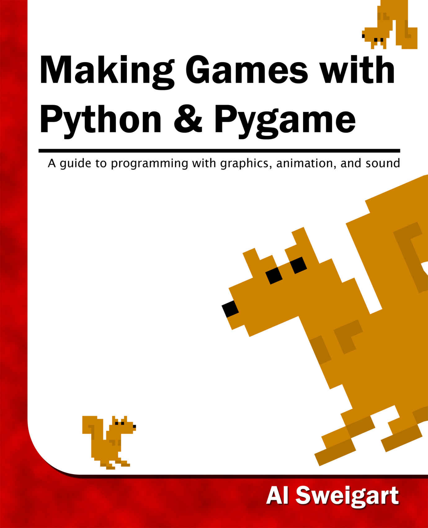 Making Games with Python and Pygame