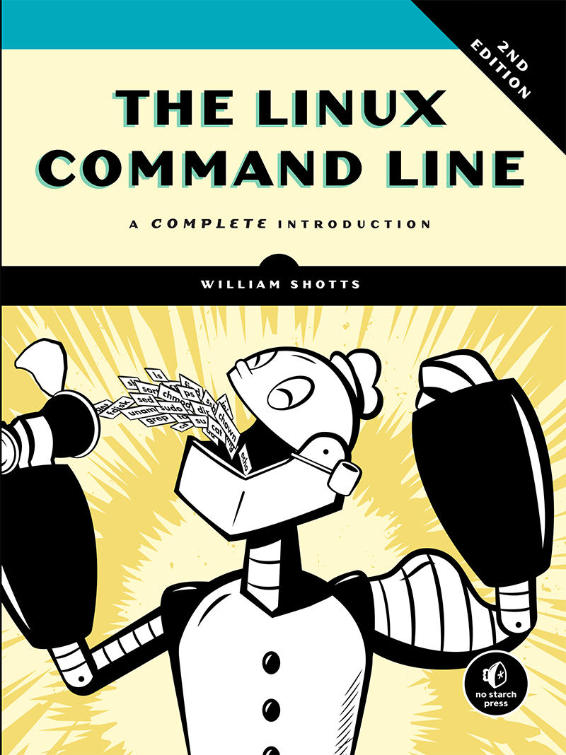 The Linux Command Line, 2nd Edition