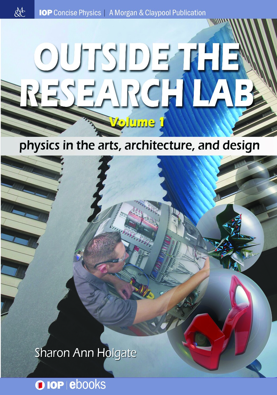 Outside the Research Lab, Volume 1