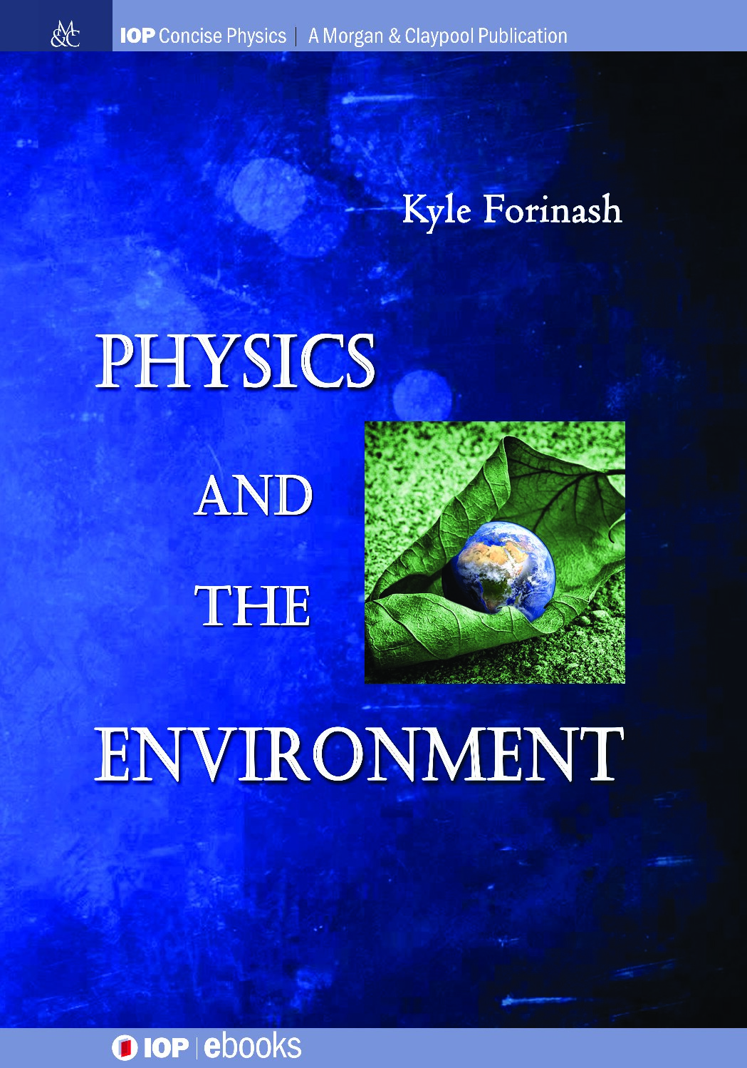 Physics and the Environment