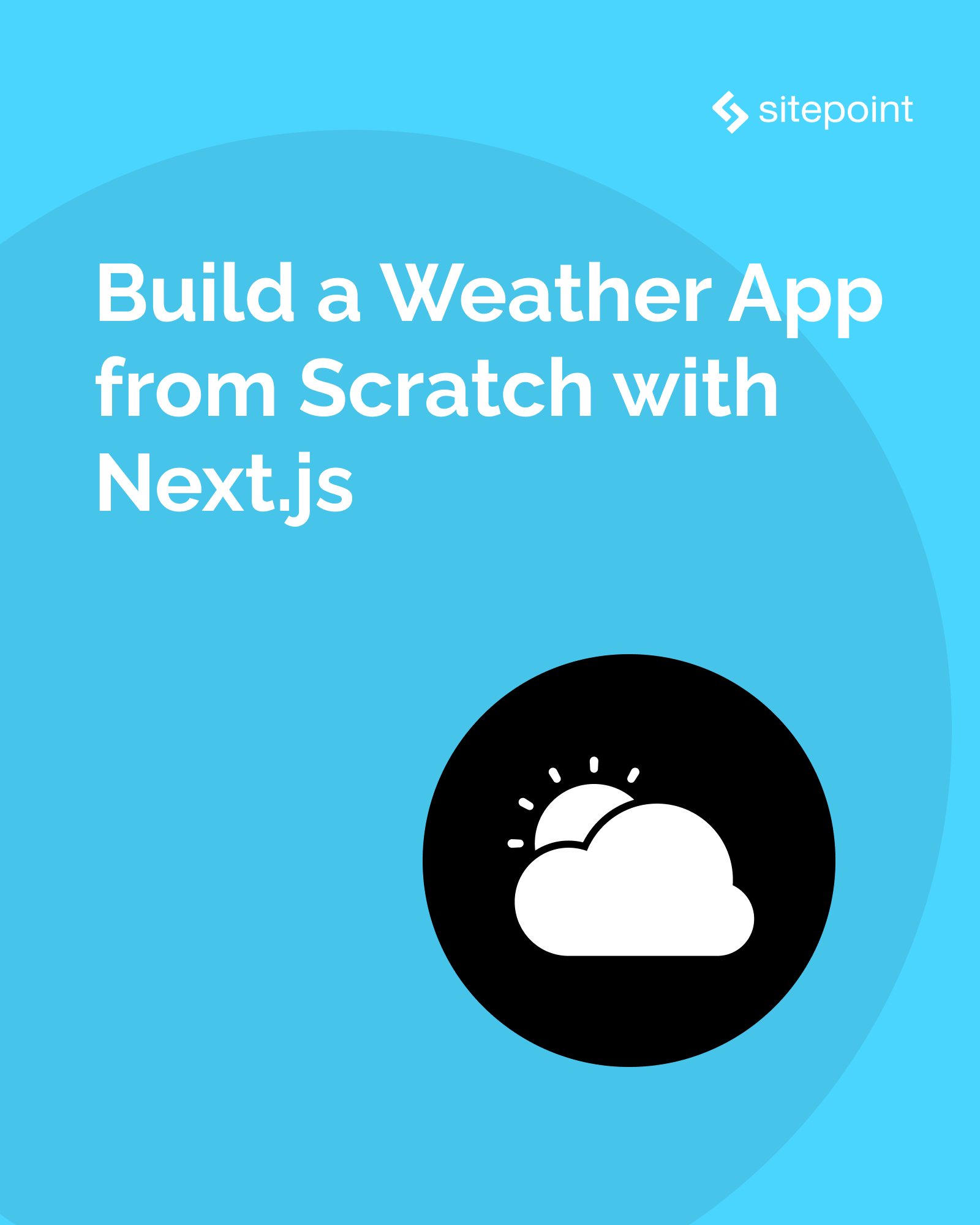 Build a Weather App from Scratch with Next.js