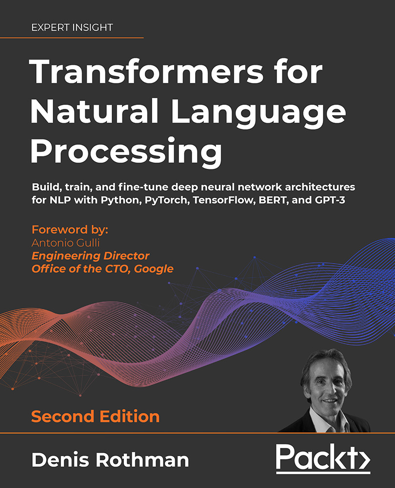 Transformers for Natural Language Processing