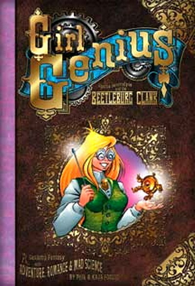 Girl Genius: Agatha Heterodyne#1 - Beetleburg Clank