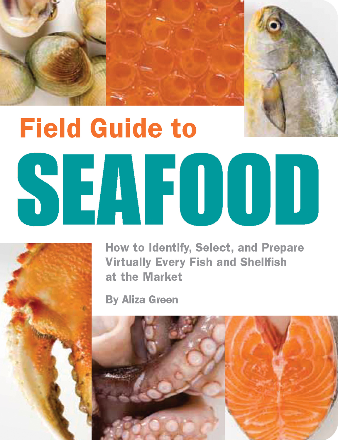 Field Guide to Seafood