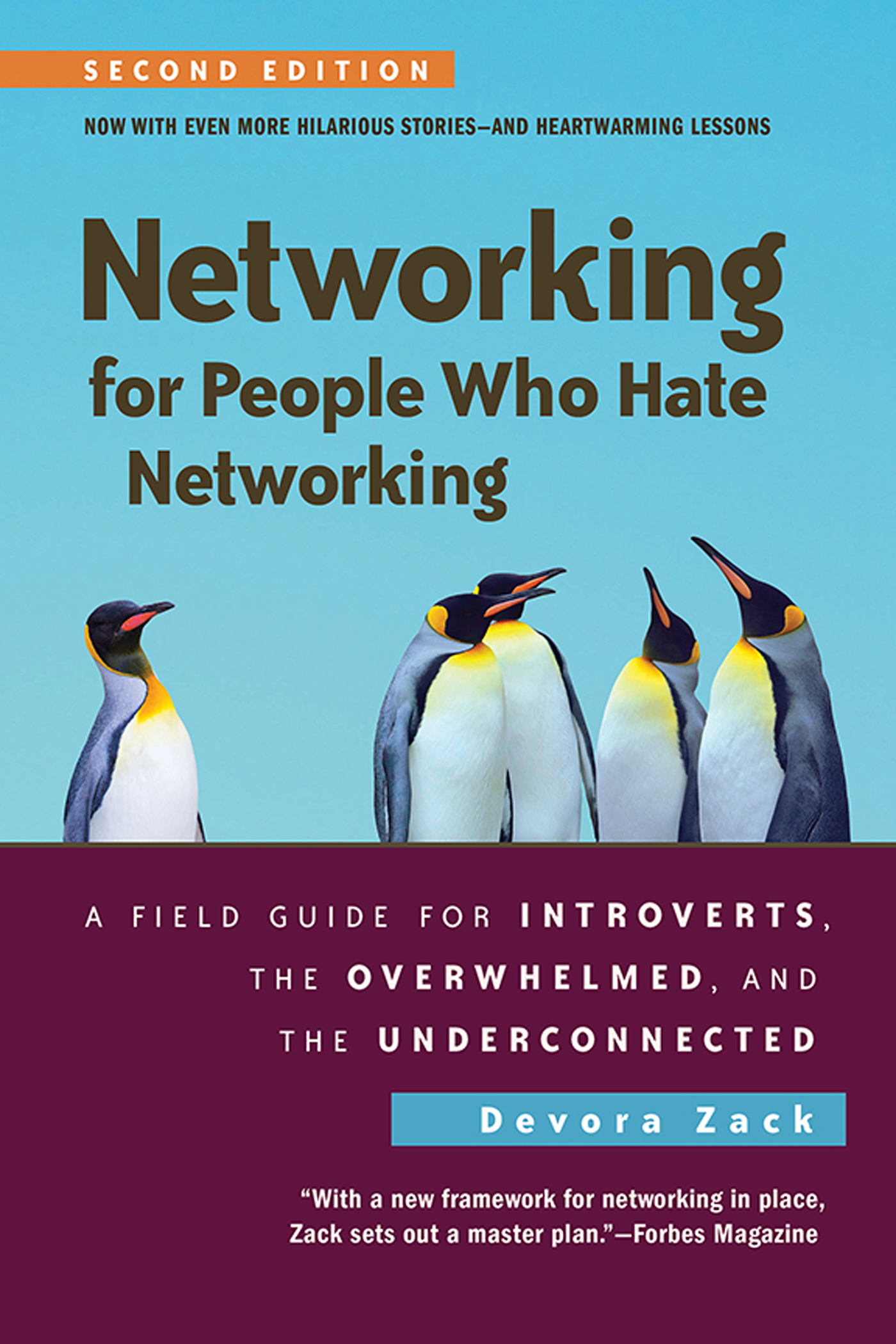 Networking for People Who Hate Networking, Second Edition