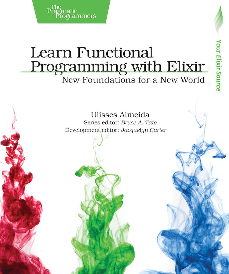 Learn Functional Programming with Elixir