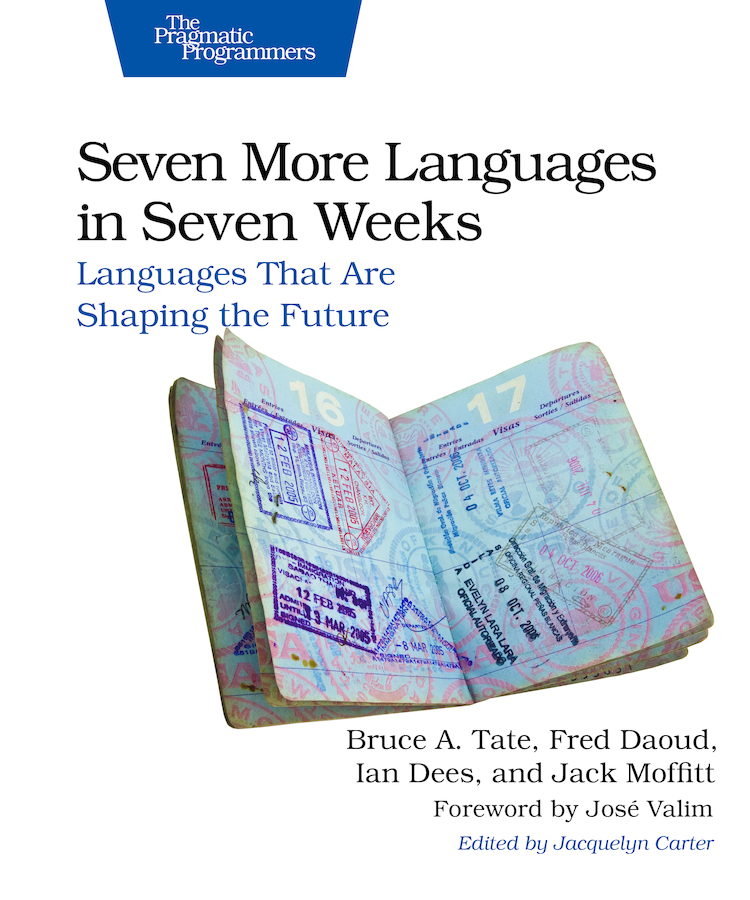 Seven More Languages in Seven Weeks