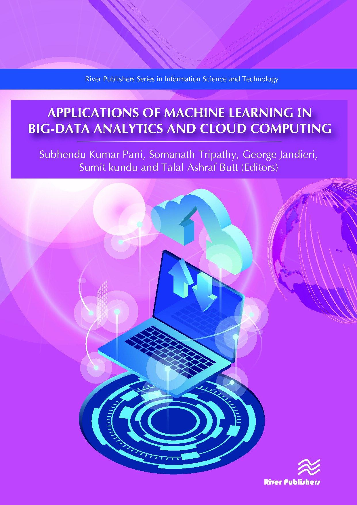 Applications of Machine Learning in Big-Data Analytics and Cloud Computing