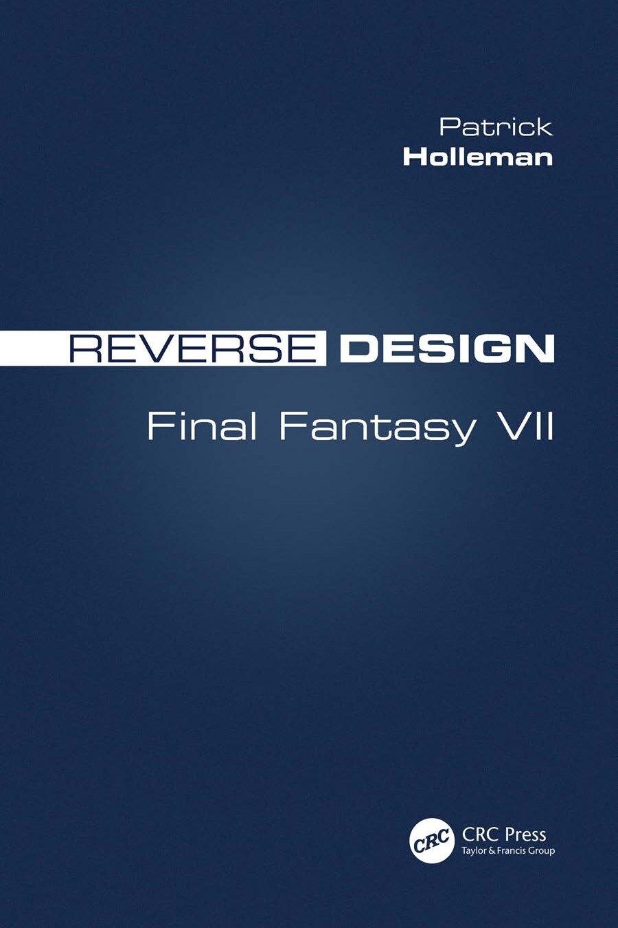 Reverse Design: Final Fantasy VII