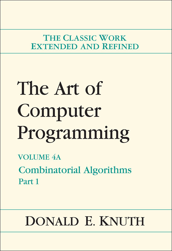 The Art of Computer Programming, Volume 4A: Combinatorial Algorithms, Part 1