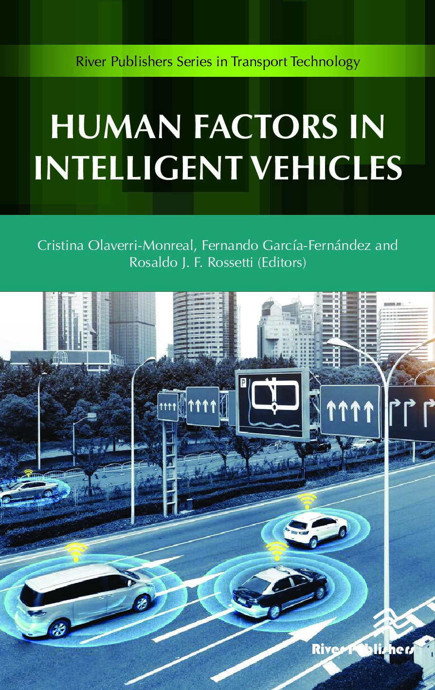 Human Factors in Intelligent Vehicles