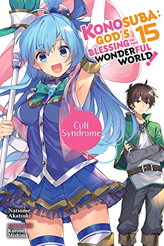 Konosuba: God's Blessing on This Wonderful World!, Vol. 15: Cult Syndrome