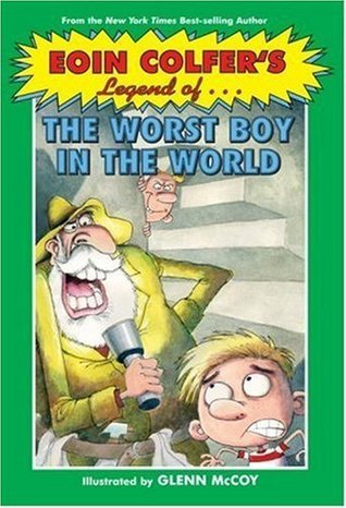 The Legend of the Worst Boy in the World