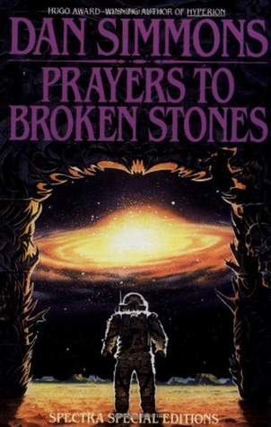 Prayers to Broken Stones