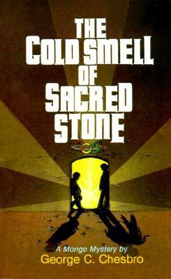 The Cold Smell of Sacred Stone