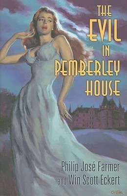 The Evil in Pemberley House: Volume I of the Memoirs of Pat Wildman