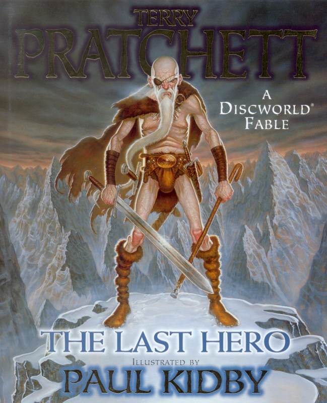 The Last Hero: A Discworld Fable