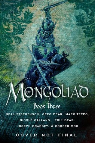 The Mongoliad: Book Three