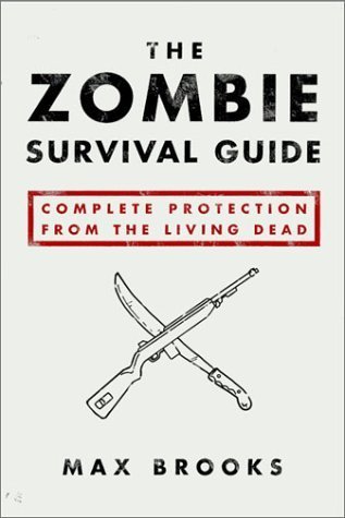 The Zombie Survival Guide: Complete Protection from the Living Dead [Unabridged CD-Set]