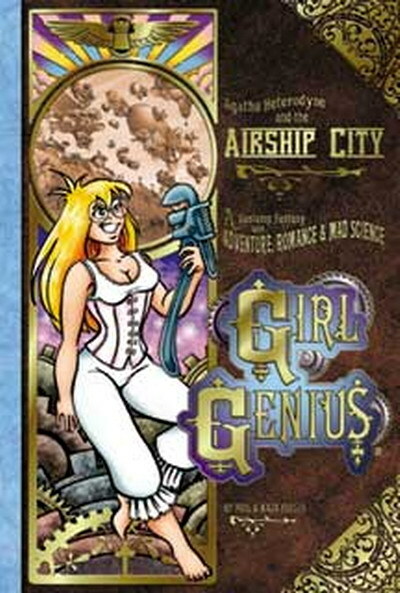 Girl Genius: Agatha Heterodyne#2 - Airship City