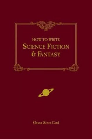 How to Write Science Fiction and Fantasy