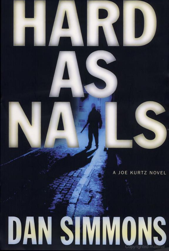 Hard as Nails: A Joe Kurtz Novel