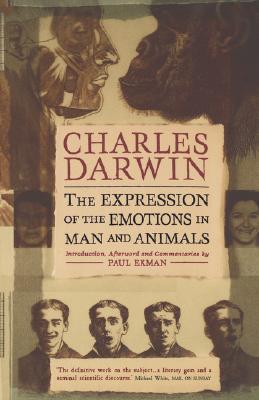 The Expression of the Emotions in Man and Animals [Illustrated] [Special Edition]