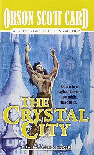 The Crystal City (Tales of Alvin Maker (Paperback)) by Orson Scott Card