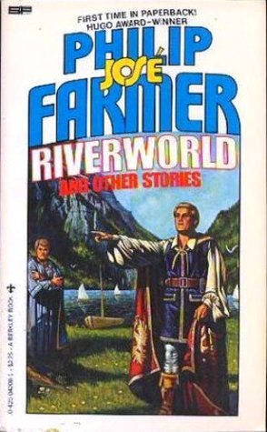 Riverworld and Other Stories