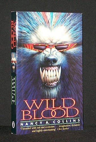 Wild Blood: A Novel