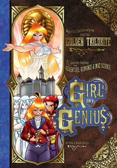 Girl Genius: Agatha Heterodyne#6 - Golden Trilobite