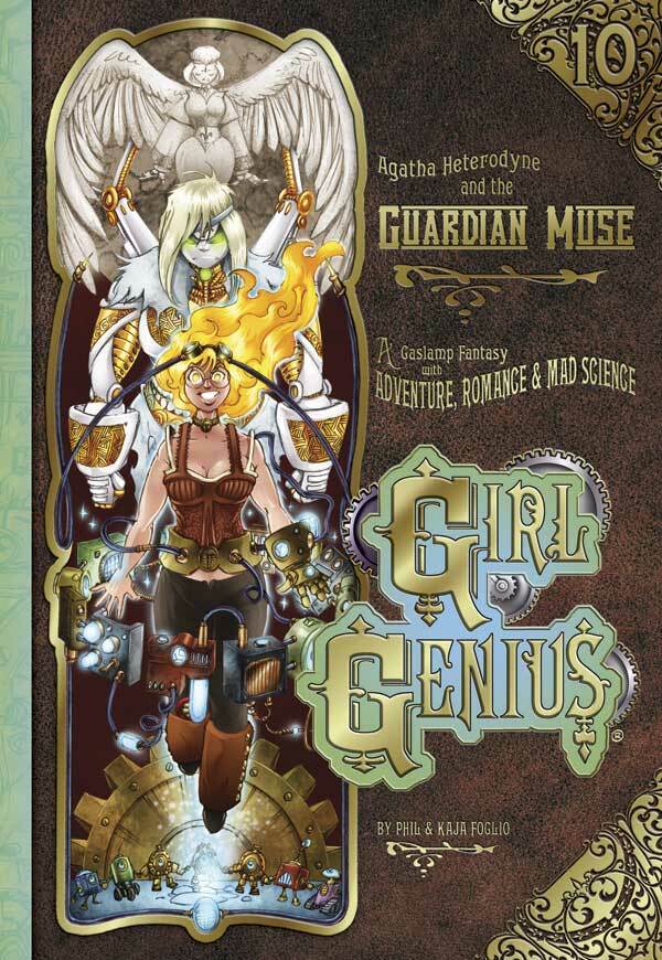 Girl Genius: Agatha Heterodyne#10 - Guardian Muse