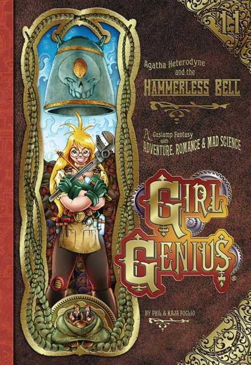 Girl Genius: Agatha Heterodyne#11 - Hammerless Bell