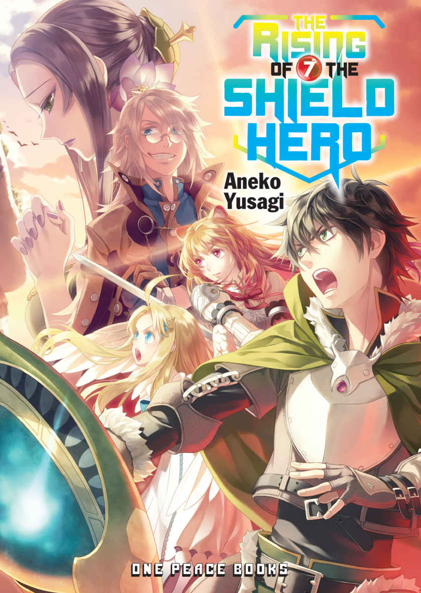 The Rising of the Shield Hero, Vol. 7