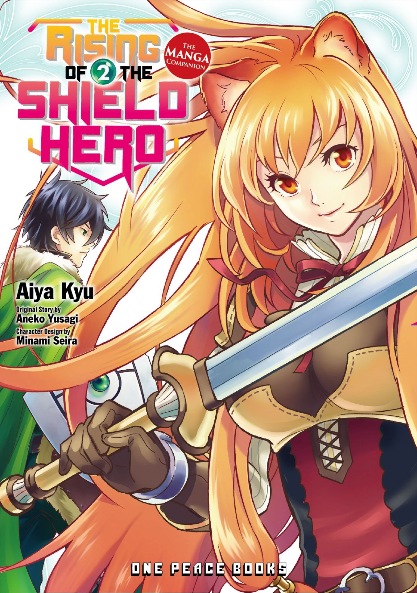 The Rising of the Shield Hero Volume#2: The Manga Companion