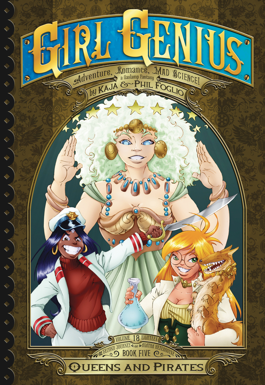 Girl Genius: Second Journey#5 - Book Five: Queens and Pirates