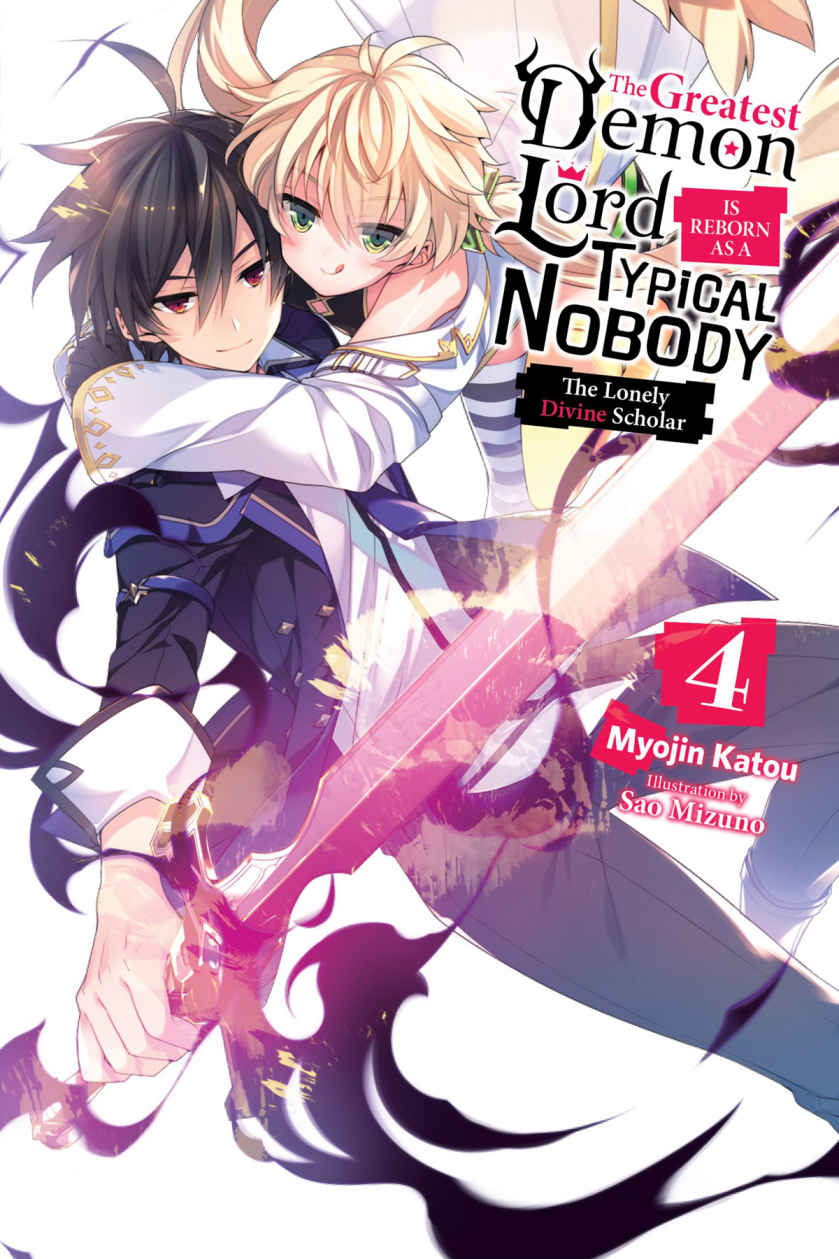 The Greatest Demon Lord Is Reborn as a Typical Nobody, Vol. 4: The Lonely Divine Scholar