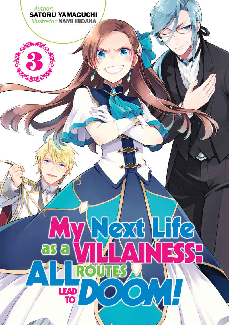 My Next Life as a Villainess: All Routes Lead to Doom! 3