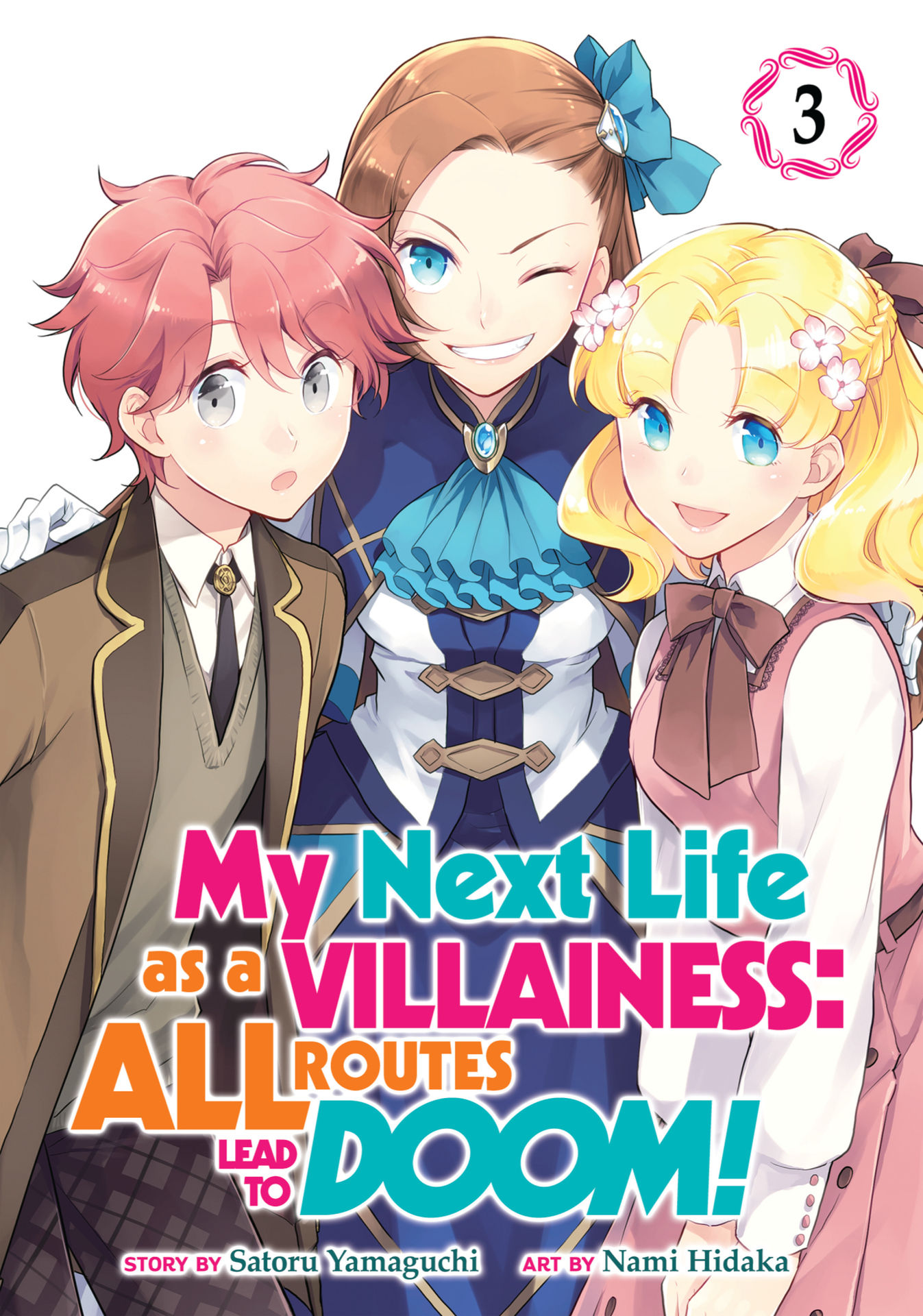 My Next Life as a Villainess: All Routes Lead to Doom!#3 - Falsely Accused!